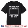 Workout Bodybuilding Fitness I Picture Skipping Gym Humor Funny Shirt