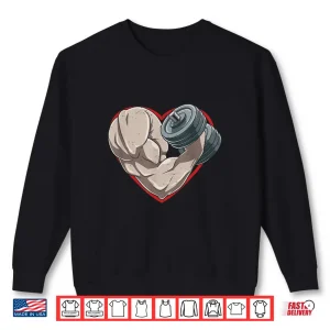 Sweatshirt Valentines Day Bodybuilding Gym Muscles Dumbbell Heart Shirt