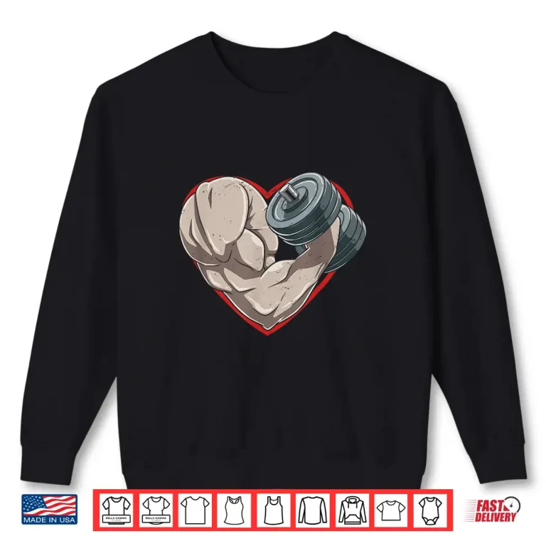 Sweatshirt Valentines Day Bodybuilding Gym Muscles Dumbbell Heart Shirt