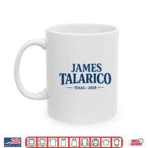 Mug James Talarico 2026 Texas Senate Campaign Shirt