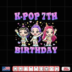 Design 7 Years Old Birthday K pop Kids 7th Bday Girls K pop Shirt