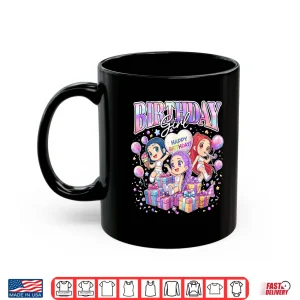 Mug Birthday Girl Cute Chibi Kpop Funny Kids Bday Shirt