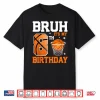 Bruh It’S My 8Th Birthday Basketball 8 Year Old Boys Shirt