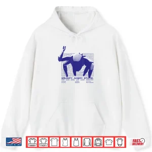 Hoodie Grumpy. Angry. Stupid Shirt