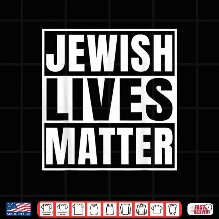 Design Jewish Lives Matter Hebrew Jews Passover Jewish Shirt