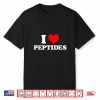 Peptide Heart Funny Cute Skincare Amino Acid Supplement Fan Shirt