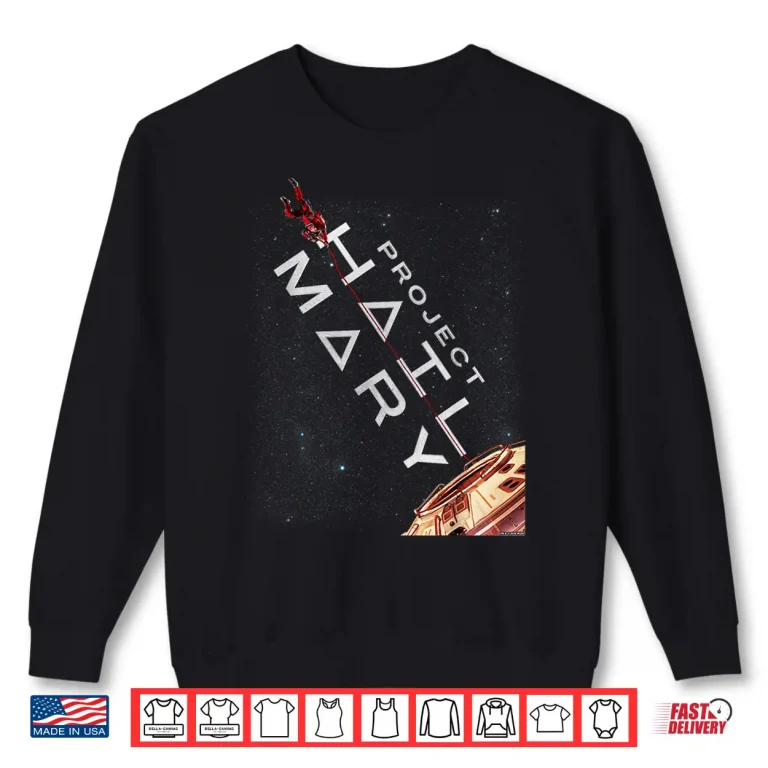 Project Hail Mary Movie Poster Shirt 2 Sweatshirt Project Hail Mary Movie Poster Shirt