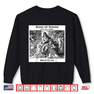 Sweatshirt Song of Songs for The Lovers Shirt