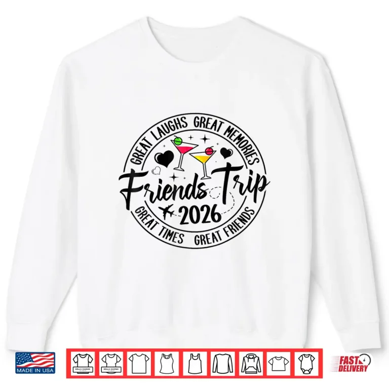 Sweatshirt Trip Vacation 2026 Friends Matching Group Shirt