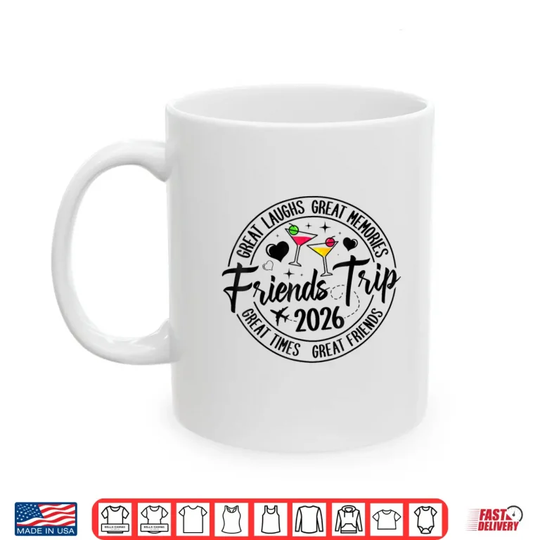 Mug Trip Vacation 2026 Friends Matching Group Shirt
