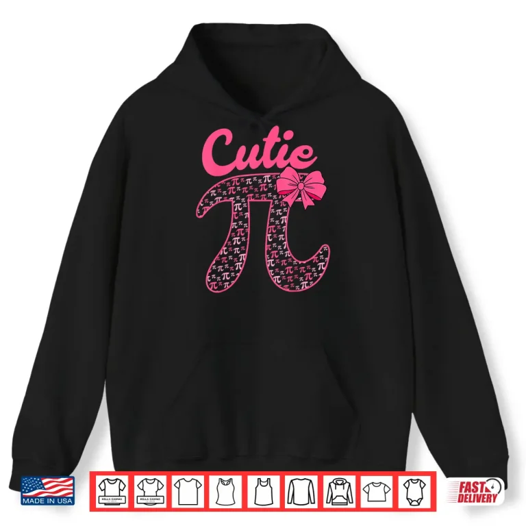 Hoodie Cutie Pi Day Cute Pi Symbol Math Teachers Women Girls Kids Shirt