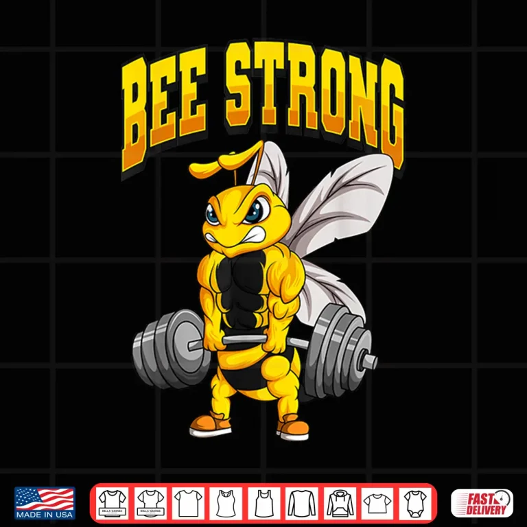 Design Bee Strong Gym Fitness Bodybuilding Athletic Design Shirt