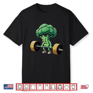 Deadlift Broccoli Gym Fitness Motivation Bodybuilding Graphic Shirt