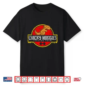Chicky Nuggies Lifting Team Chicken Nugget Lover Distressed Shirt