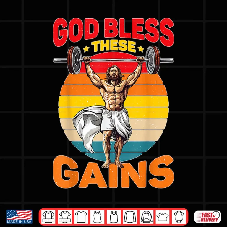 Design God Bless These Gains Muscle Bodybuilding Spiritual Graphic Shirt