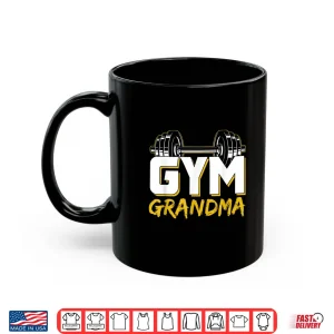 Mug Gym Grandparent Weightlifting Training Fitness Workout Design Shirt