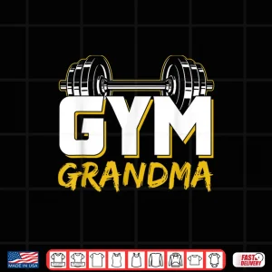 Design Gym Grandparent Weightlifting Training Fitness Workout Design Shirt