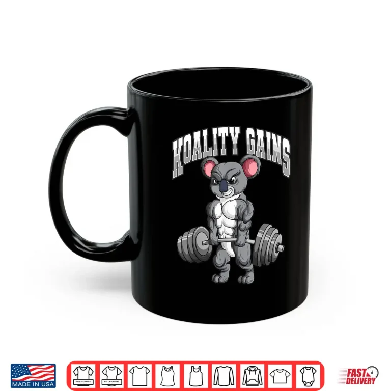 Mug Koality Gains Fitness Gym Koala Bodybuilding Animal Graphic Shirt