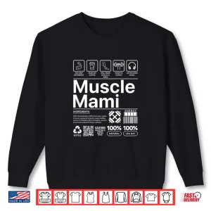 Sweatshirt Muscle Mami Workout Mother Fitness Bodybuilding Humor Funny Shirt