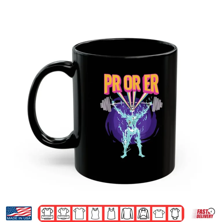 Mug PR Or ER Workout Bodybuilding Gym Weightlifting Statement Shirt