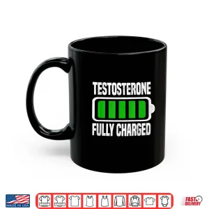 Mug Testosterone Bodybuilding Test Steroids Roids Sayings Humor Funny Shirt