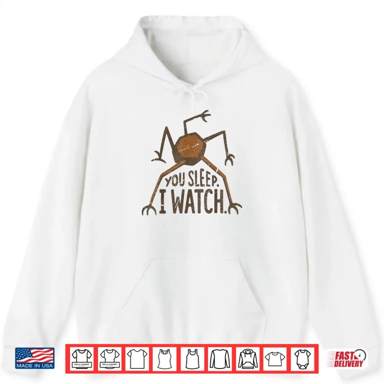 Hoodie Funny You Sleep I Watch Vintage Retro Shirt