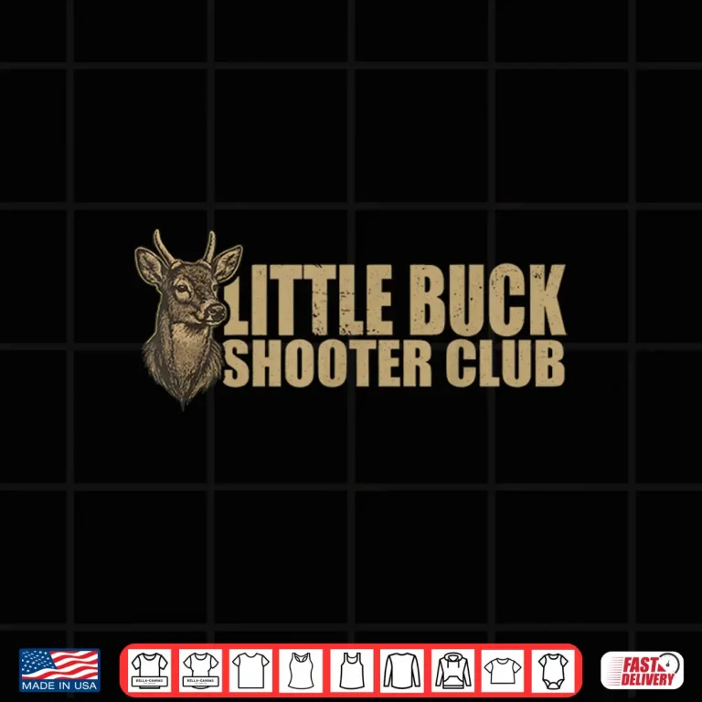 Design Little Buck Shooter Club Deer Hunting Bowhunter Design Shirt