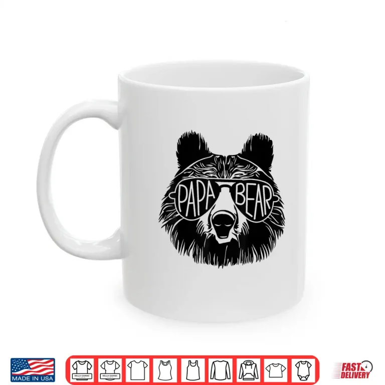 Mug Papa Bear Face Sunglasses Dad Grandpa Funny Fathers Day Shirt