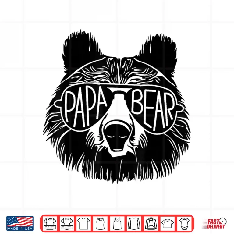 Design Papa Bear Face Sunglasses Dad Grandpa Funny Fathers Day Shirt