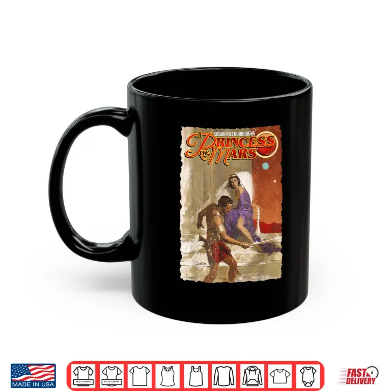 Mug A Princess of Mars Shirt