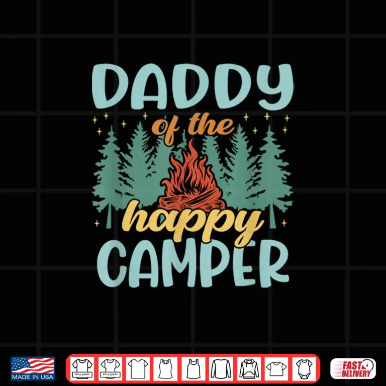 Design Daddy of The Happy Camper First Birthday Camping Shirt