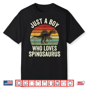 Just A Boy Who Loves Spinosaurus Shirt
