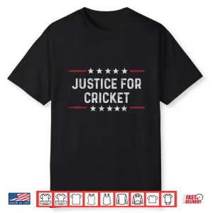 Justice For Cricket Men Women Shirt