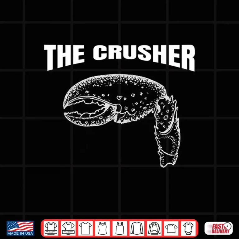 Design Lobstah Crusher Claws Exert Extreme Force in Defense Shirt