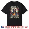 Vintage Retro First Of All Jesus Thinks I’M A Delight Funny Shirt