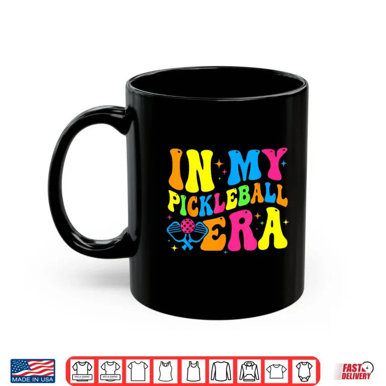 Mug Groovy In My Era Pickleball Player Humor Funny Retro Shirt