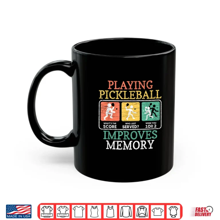 Mug Improves Memory Pickleball Professional Graphic Shirt
