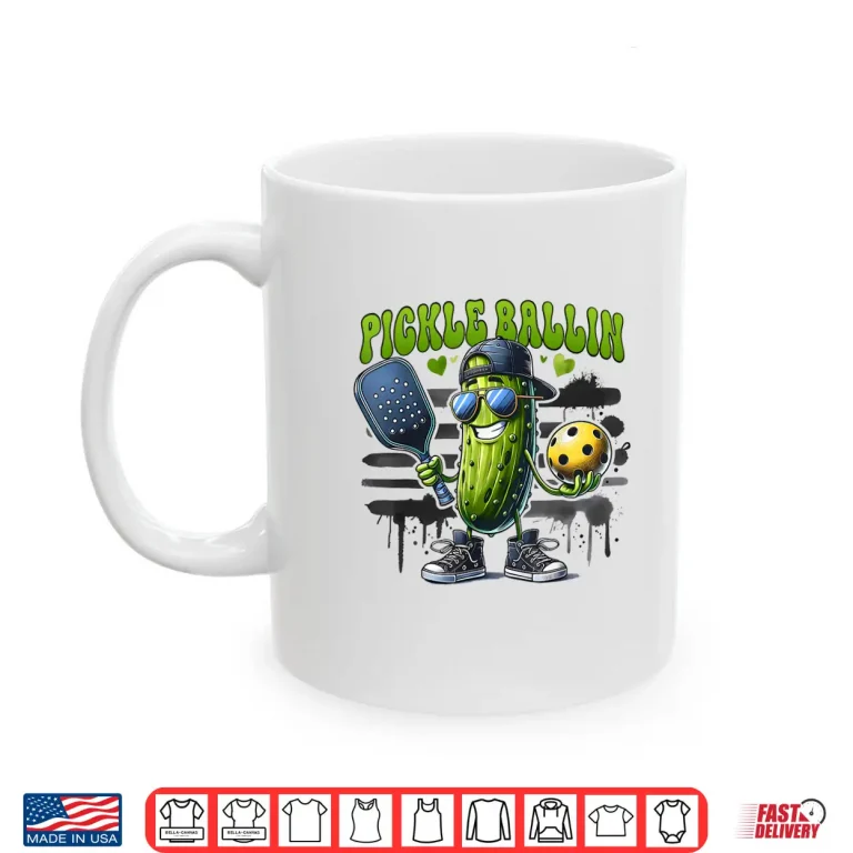 Mug Paddleball Pickle Ballin Pickleball Player Humor Funny Shirt