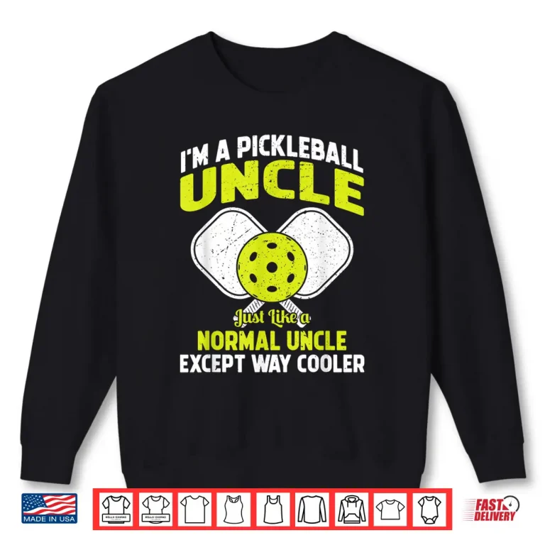 Sweatshirt Relative Professional Pickleball Player Gift Identity Humor Shirt