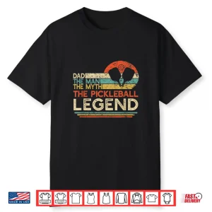 The Man The Myth The Legend Pickleball Parent Vintage Shirt