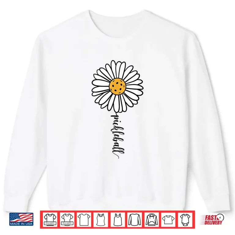 Sweatshirt Daisy Flower Pickleball Professional Aesthetic Graphic Shirt