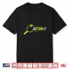 Just Dink It Pickleball Professional Graphic Humor Funny Shirt