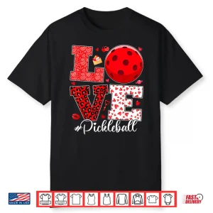 Love Hearts Happy Valentines Day Pickleball Professional Shirt