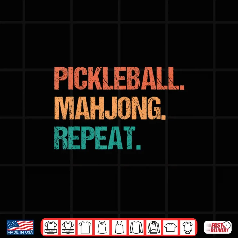 Design Mahjong Repeat Pickleball Professional Graphic Humor Funny Shirt