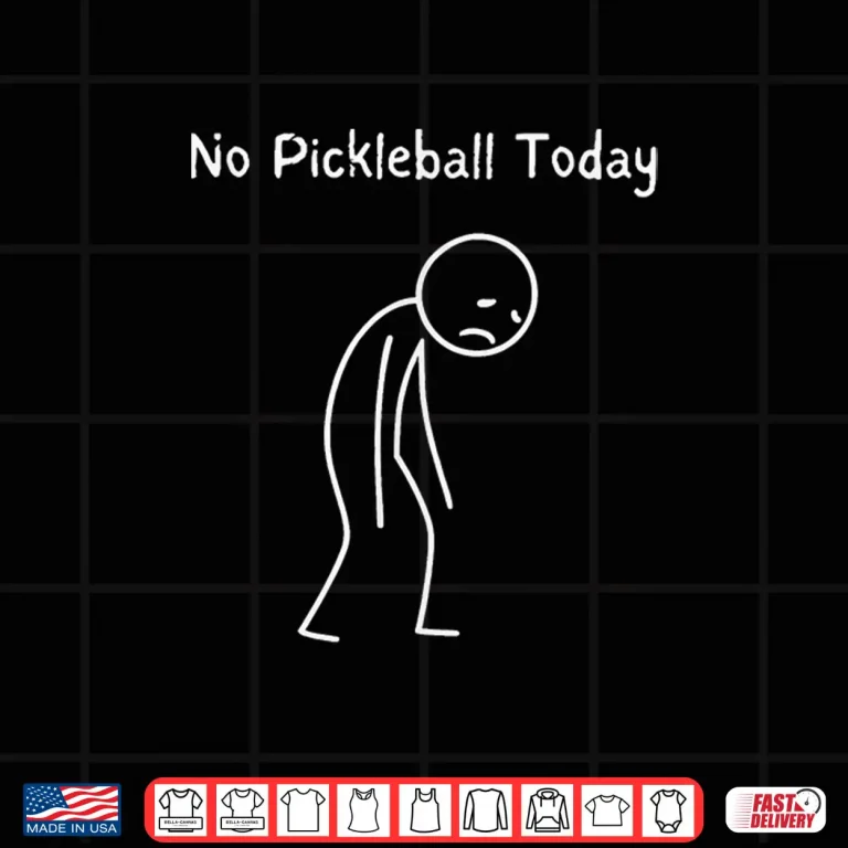 Design No Pickleball Today Pickleball Player Professional Lover Shirt
