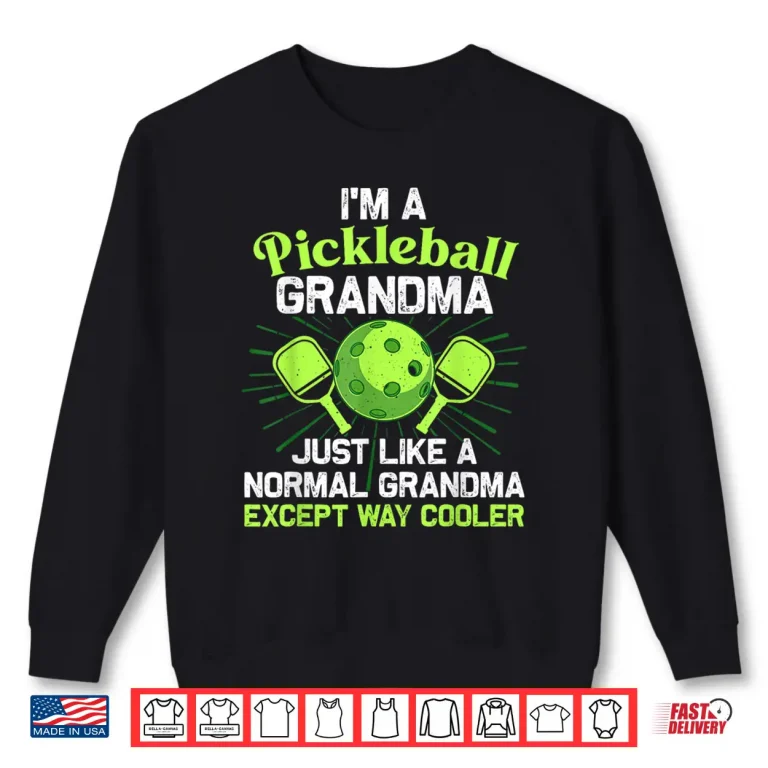 Sweatshirt Professional Design Pickleball Grandparent Player Graphic Shirt