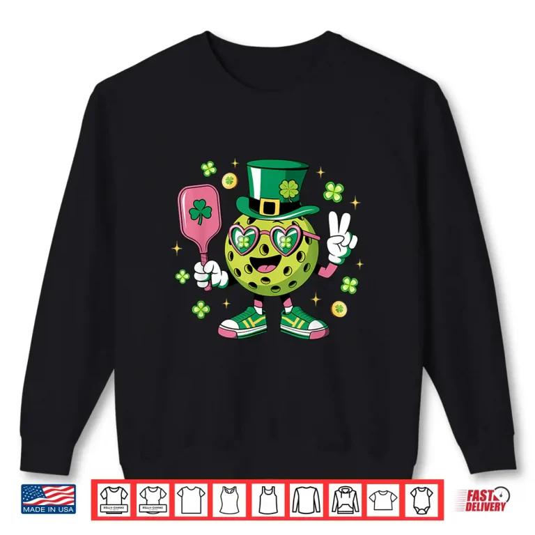 Sweatshirt Saint Patricks Day Pickleball Lucky Irish Shamrock Humor Shirt