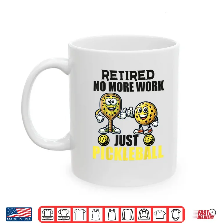 Mug Retirement Pickleball Retired Player Professional Graphic Shirt