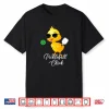 Chick Design Pickleball Professional Graphic Humor Funny Shirt