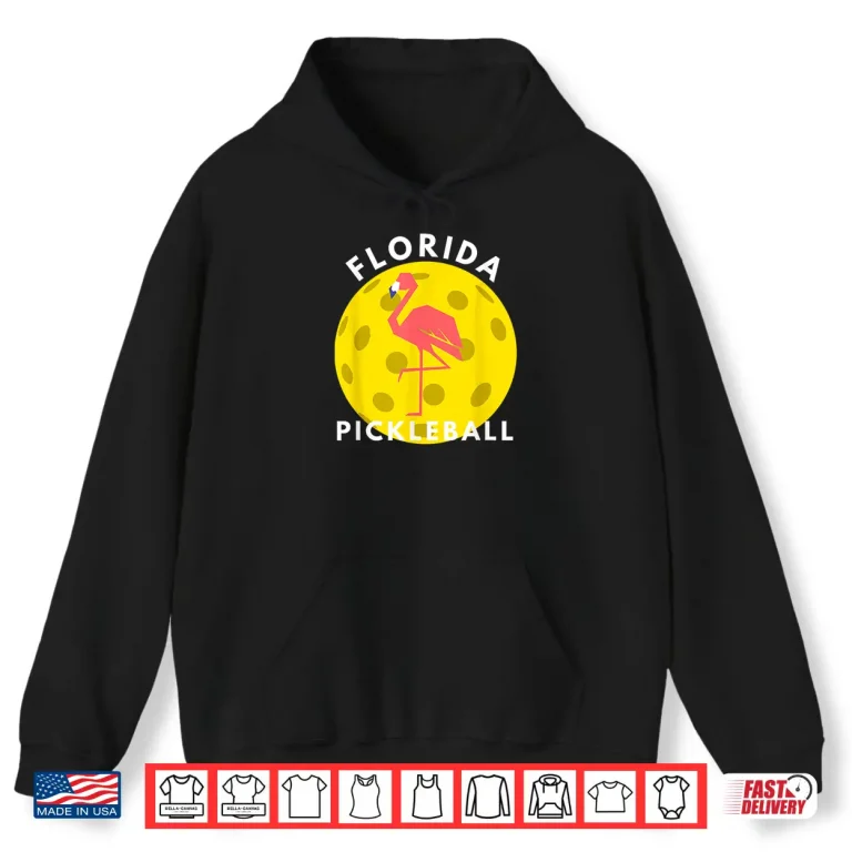Hoodie Florida Flamingo Design Pickleball Professional Regional Graphic Shirt